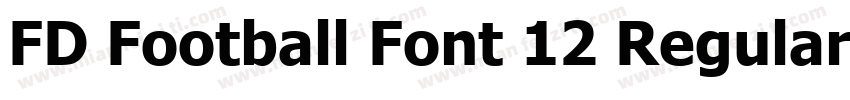 FD Football Font 12 Regular字体转换